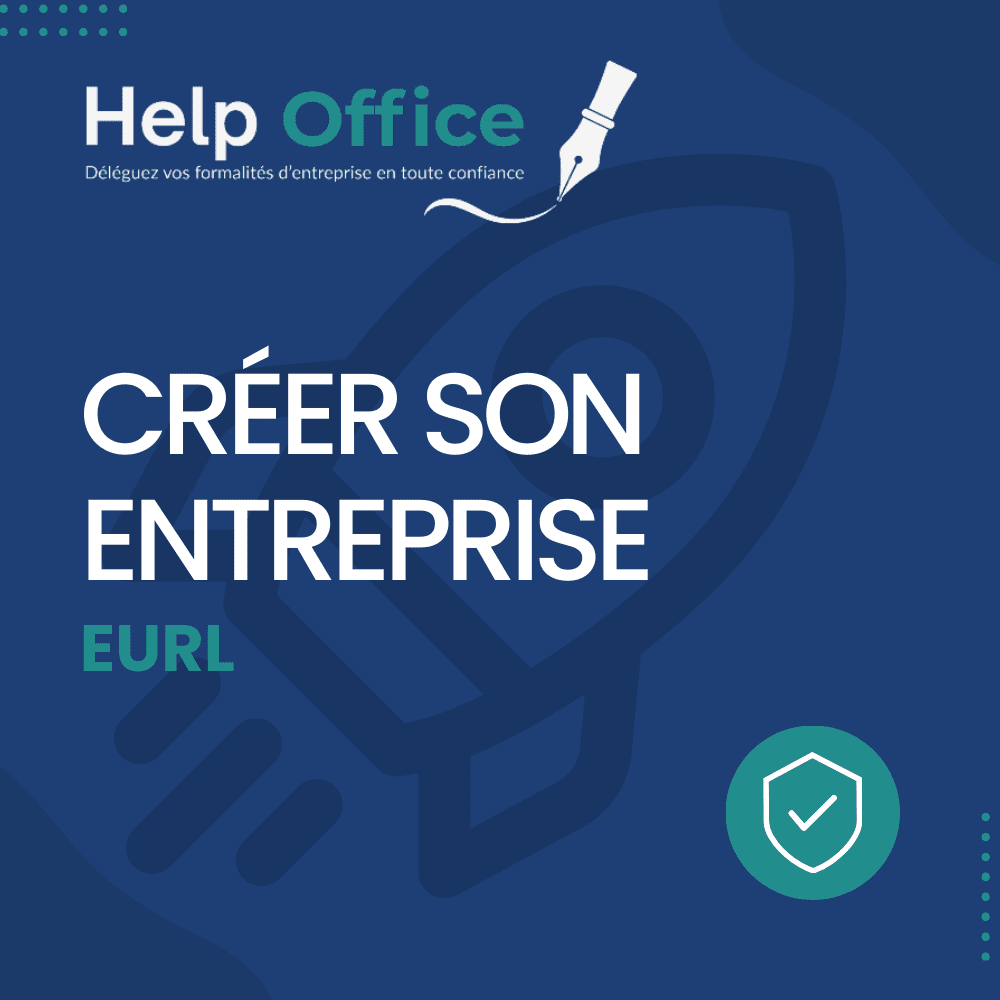 Créer son EURL