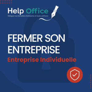 Fermer son entreprise individuelle
