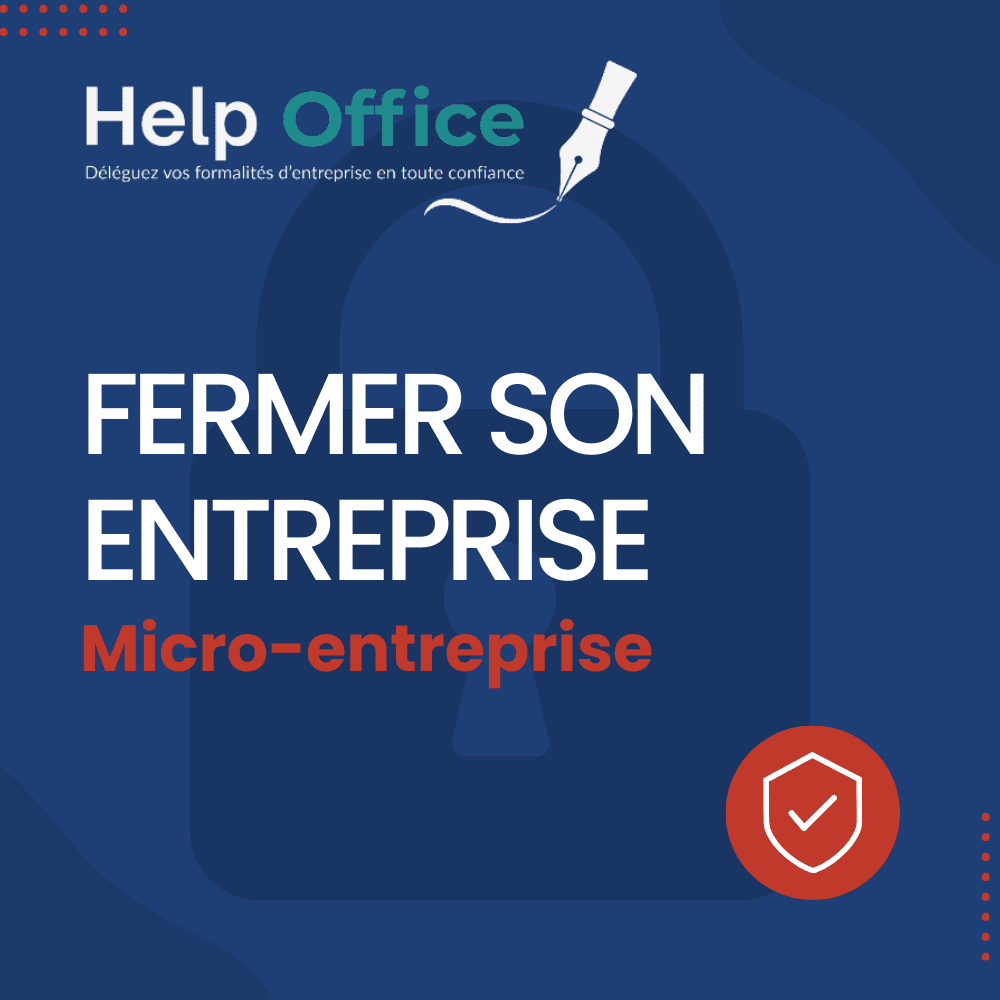 Fermer sa micro-entreprise