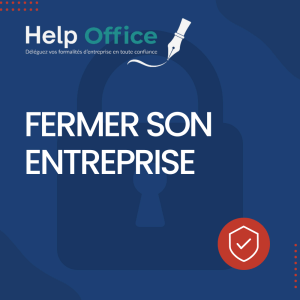 Fermer son entreprise